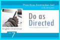 Do as directed